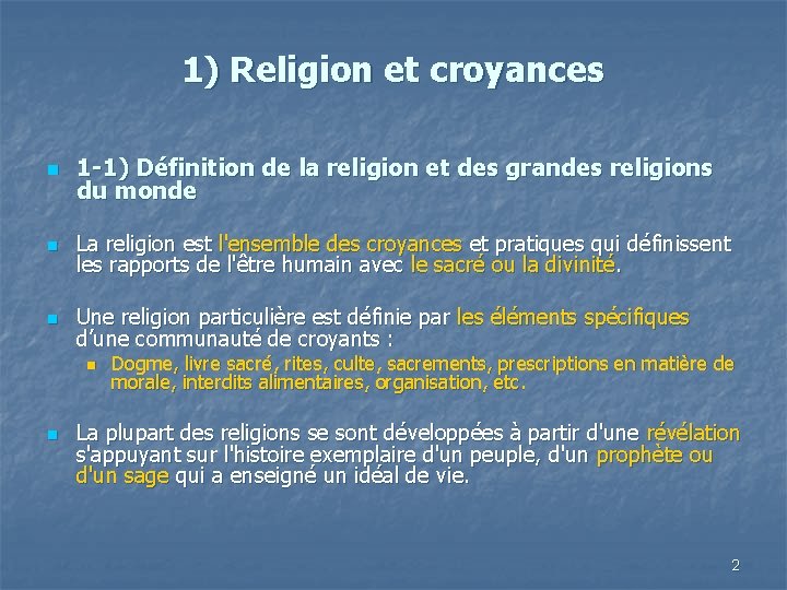 1) Religion et croyances n 1 -1) Définition de la religion et des grandes