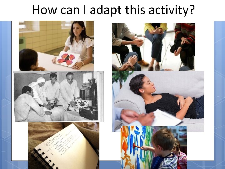 How can I adapt this activity? 