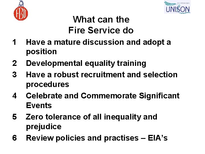 What can the Fire Service do 1 2 3 4 5 6 Have a