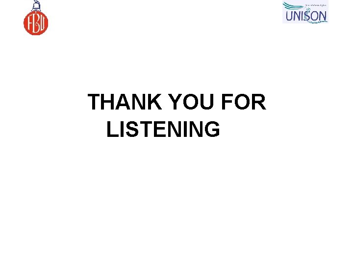 THANK YOU FOR LISTENING 