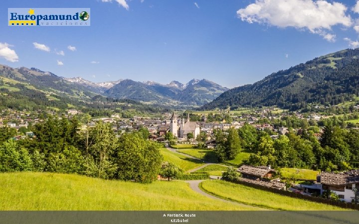 A Fantastic Route Kitzbühel 
