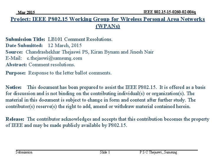 IEEE 802. 15 -15 -0260 -02 -004 q Mar 2015 Project: IEEE P 802.