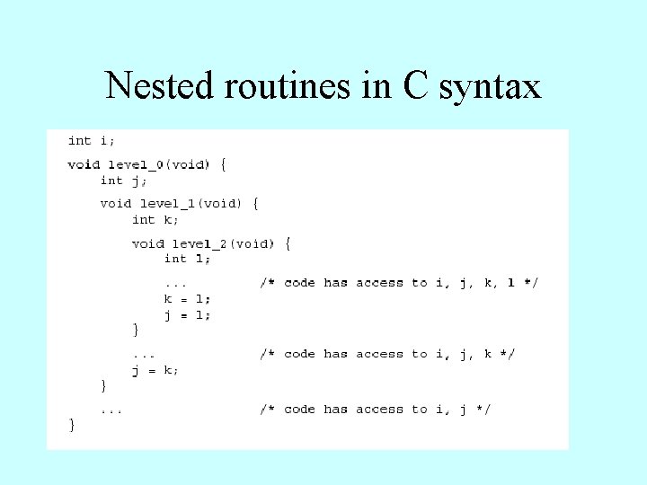 Nested routines in C syntax 