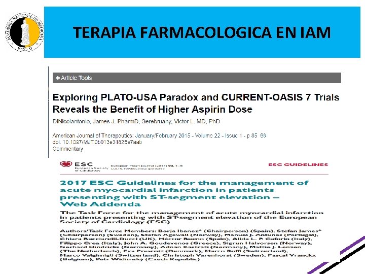 TERAPIA FARMACOLOGICA EN IAM TERAPIA FARMACOLOGICA EN IAM