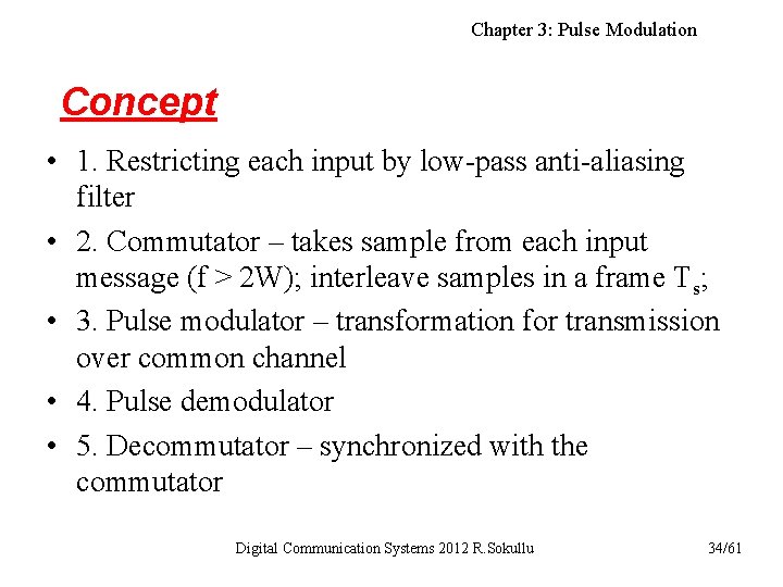Chapter 3: Pulse Modulation Concept • 1. Restricting each input by low-pass anti-aliasing filter
