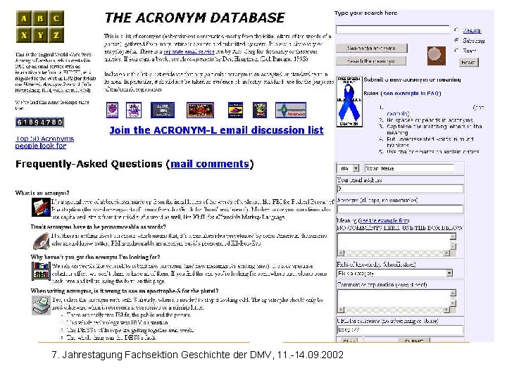 The Acronym Database 7. Jahrestagung Fachsektion Geschichte der DMV, 11. -14. 09. 2002 