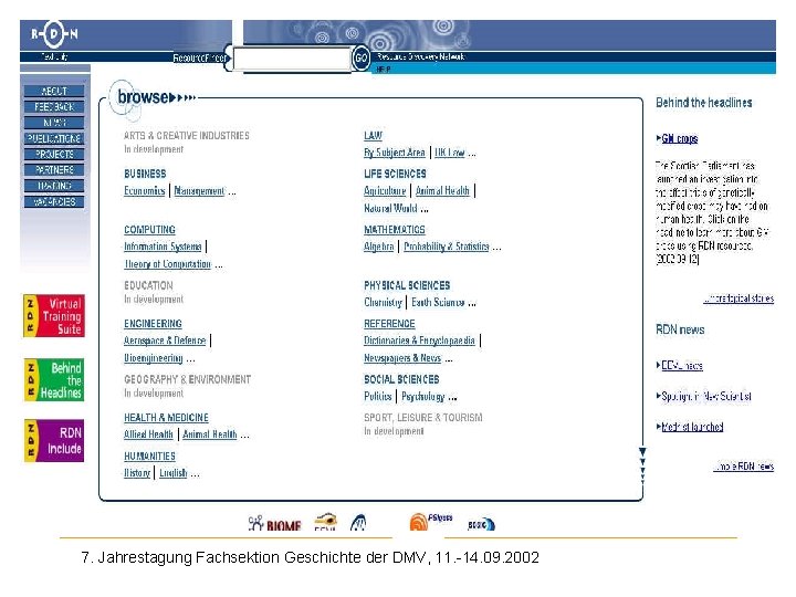 Resource Discovery Network 7. Jahrestagung Fachsektion Geschichte der DMV, 11. -14. 09. 2002 