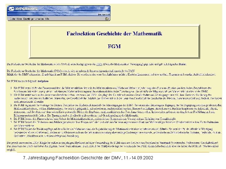Fachsektion Geschichte 7. Jahrestagung Fachsektion Geschichte der DMV, 11. -14. 09. 2002 