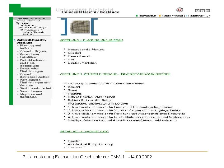 Uni-Archiv Bielefeld 7. Jahrestagung Fachsektion Geschichte der DMV, 11. -14. 09. 2002 