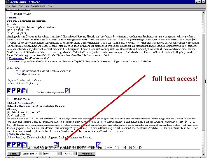 full text access! 7. Jahrestagung Fachsektion Geschichte der DMV, 11. -14. 09. 2002 