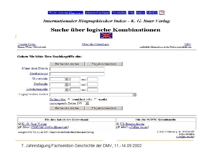 IBI Saur 7. Jahrestagung Fachsektion Geschichte der DMV, 11. -14. 09. 2002 