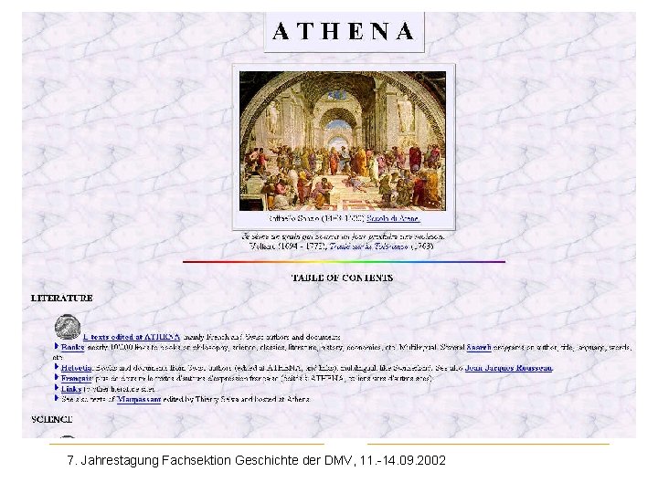 Athena 7. Jahrestagung Fachsektion Geschichte der DMV, 11. -14. 09. 2002 