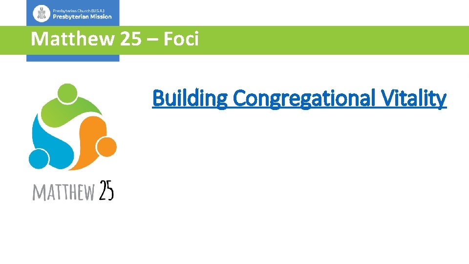Matthew 25 – Foci Building Congregational Vitality 