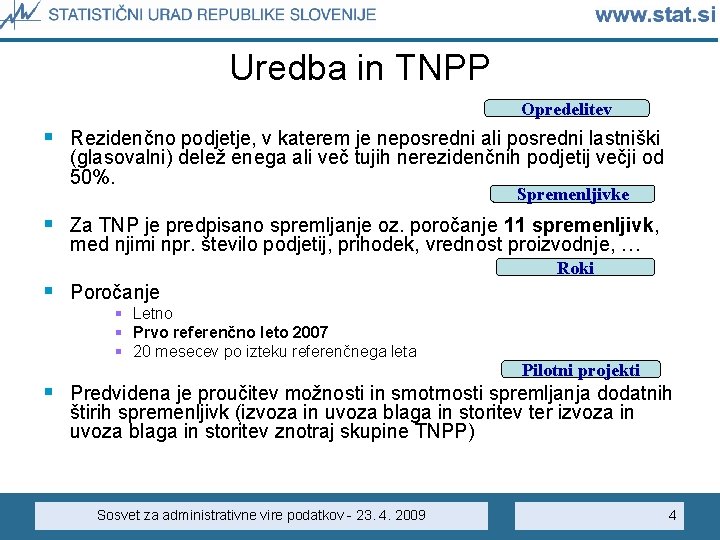 Uredba in TNPP Opredelitev § Rezidenčno podjetje, v katerem je neposredni ali posredni lastniški