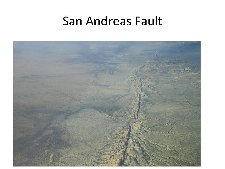 San Andreas Fault 