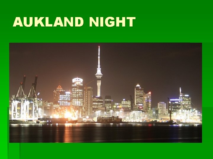 AUKLAND NIGHT 