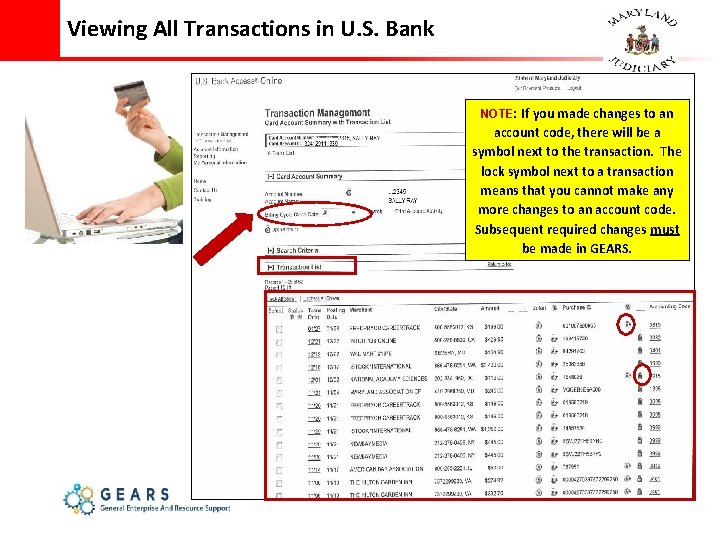 Viewing All Transactions in U. S. Bank NOTE: If you made changes to an