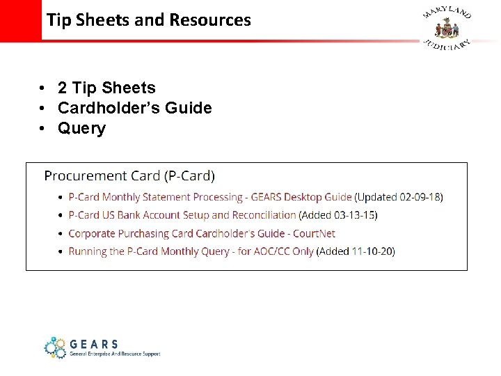 Tip Sheets and Resources • 2 Tip Sheets • Cardholder’s Guide • Query 