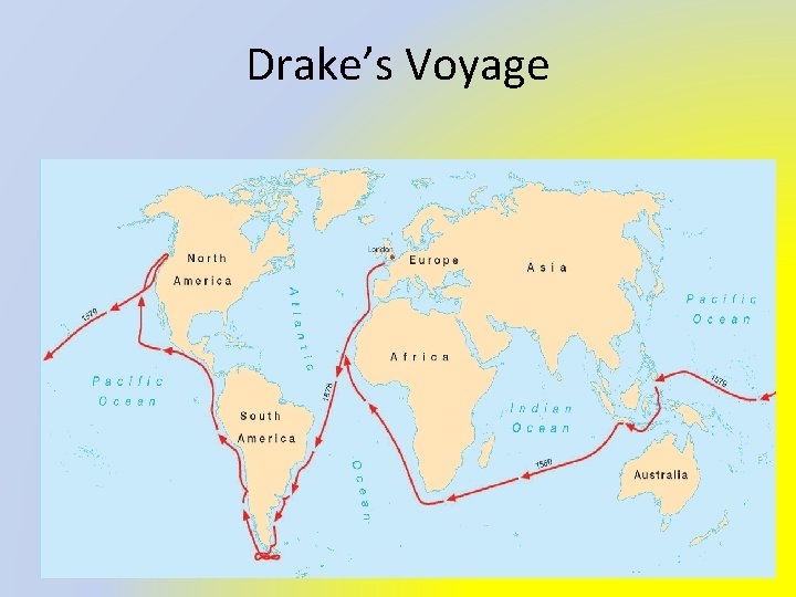 Drake’s Voyage 