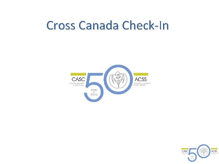 Cross Canada Check-In 