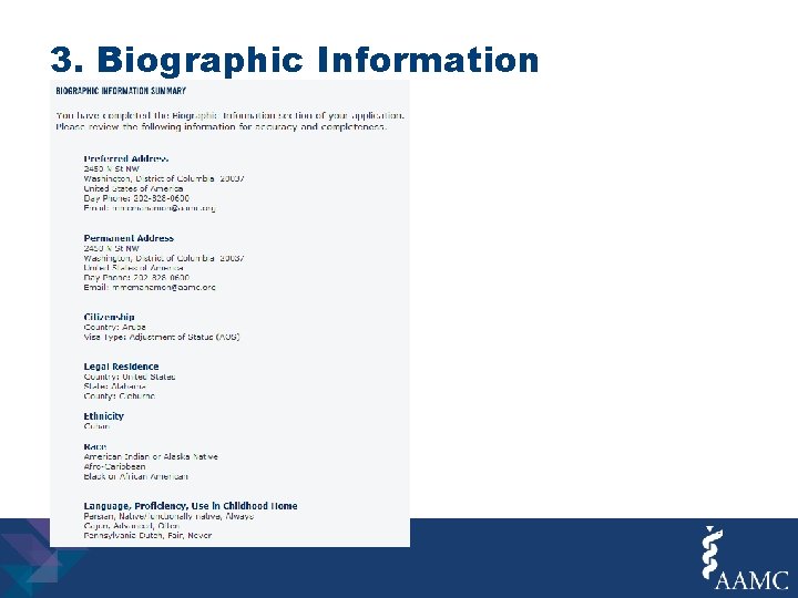 3. Biographic Information 
