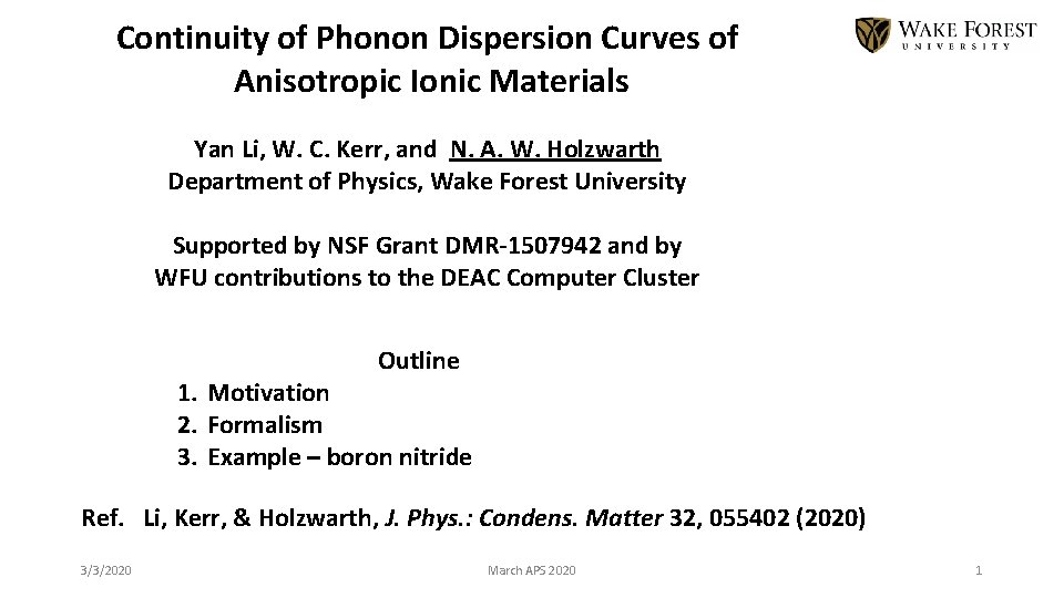 Continuity of Phonon Dispersion Curves of Anisotropic Ionic Materials Yan Li, W. C. Kerr,