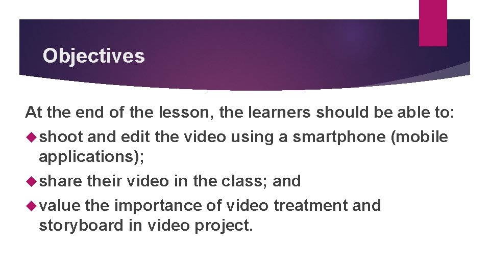 Objectives At the end of the lesson, the learners should be able to: shoot