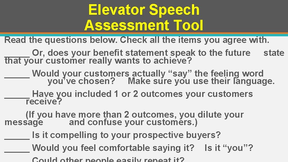 Elevator Speech Assessment Tool Read the questions below. Check all the items you agree