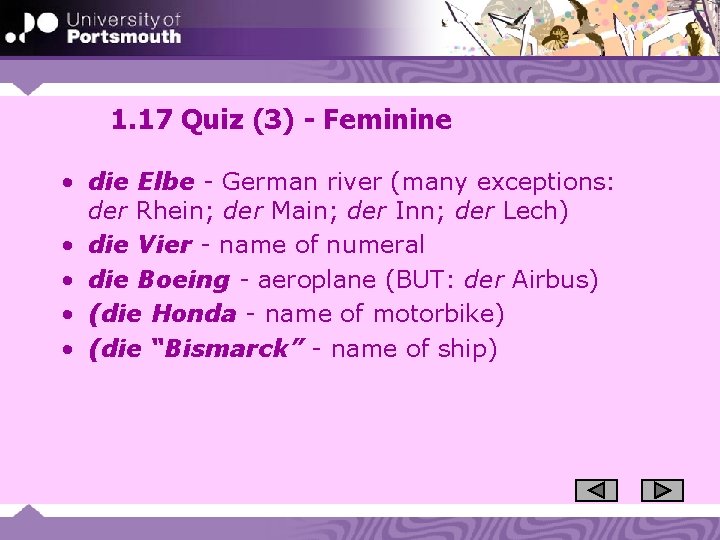 1. 17 Quiz (3) - Feminine • die Elbe - German river (many exceptions: