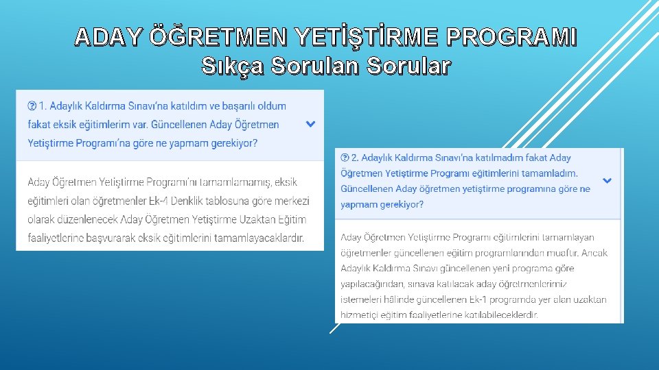 ADAY ÖĞRETMEN YETİŞTİRME PROGRAMI Sıkça Sorulan Sorular 