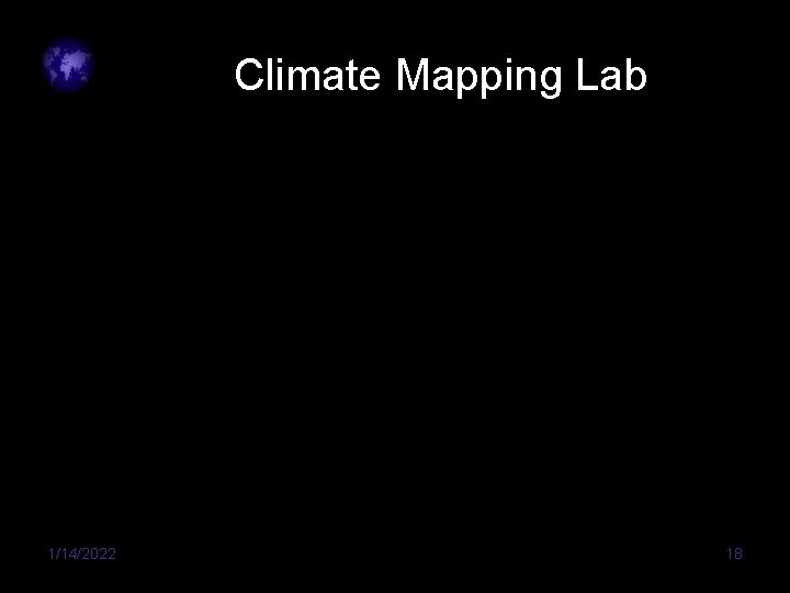 Climate Mapping Lab 1/14/2022 18 