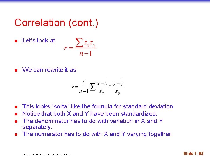 Correlation (cont. ) n Let’s look at n We can rewrite it as n