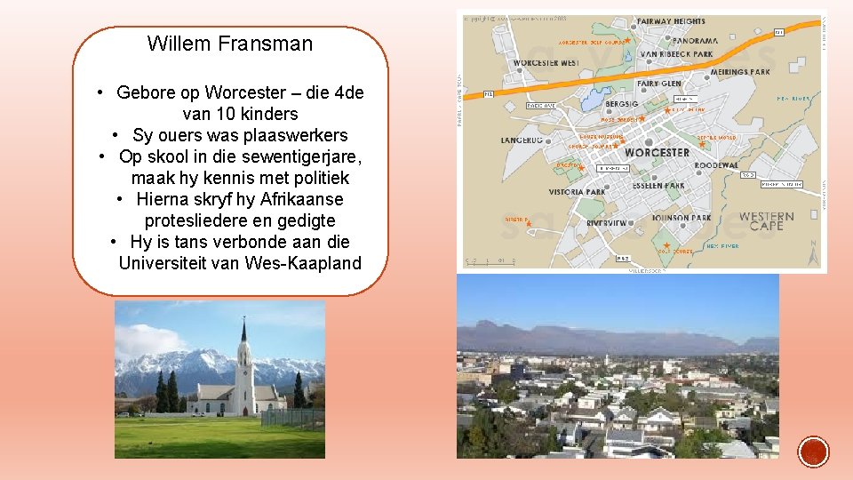 Willem Fransman • Gebore op Worcester – die 4 de van 10 kinders •