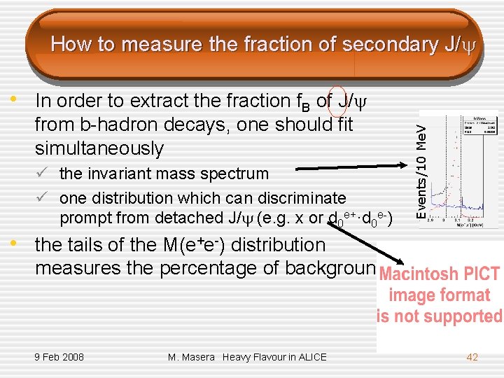 How to measure the fraction of secondary J/ from b-hadron decays, one should fit