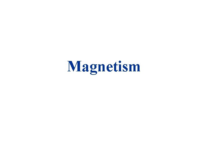 Magnetism 