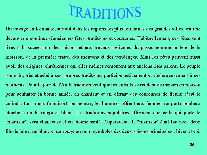 Un voyage en Romanie, surtout dans les régions les plus lointaines des grandes villes, Un voyage en Romanie, surtout dans les régions les plus lointaines des grandes villes,