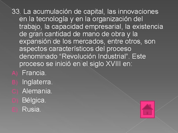 33. La acumulación de capital, las innovaciones en la tecnología y en la organización