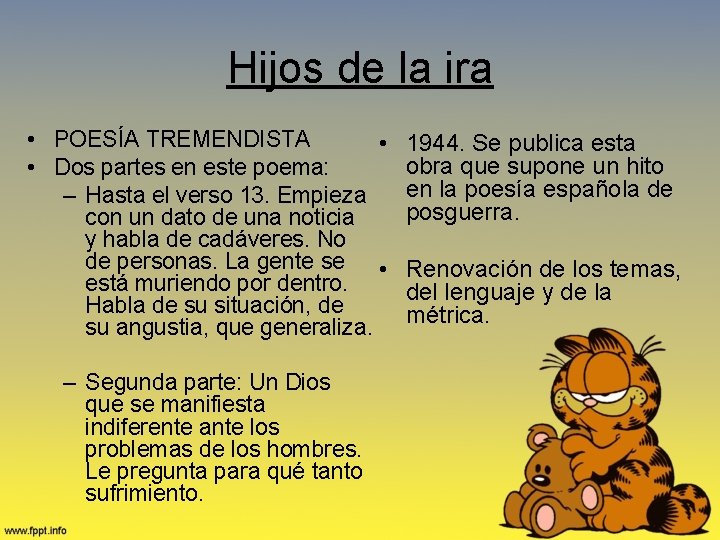 Hijos de la ira • POESÍA TREMENDISTA • • Dos partes en este poema: