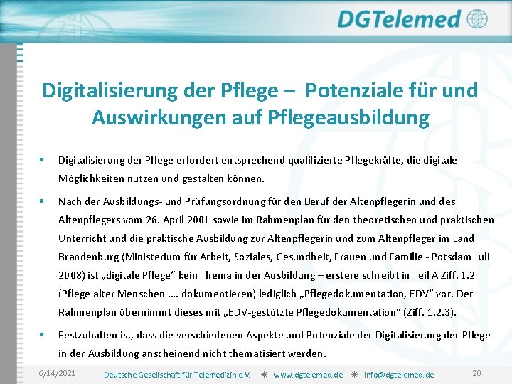 Digitalisierung der Pflege – Potenziale für und Auswirkungen auf Pflegeausbildung § Digitalisierung der Pflege