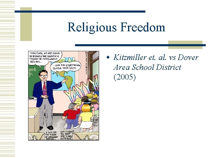Religious Freedom w Kitzmiller et. al. vs Dover Area School District (2005) 