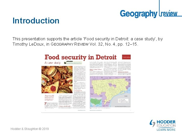 Introduction This presentation supports the article ‘Food security in Detroit: a case study’, by