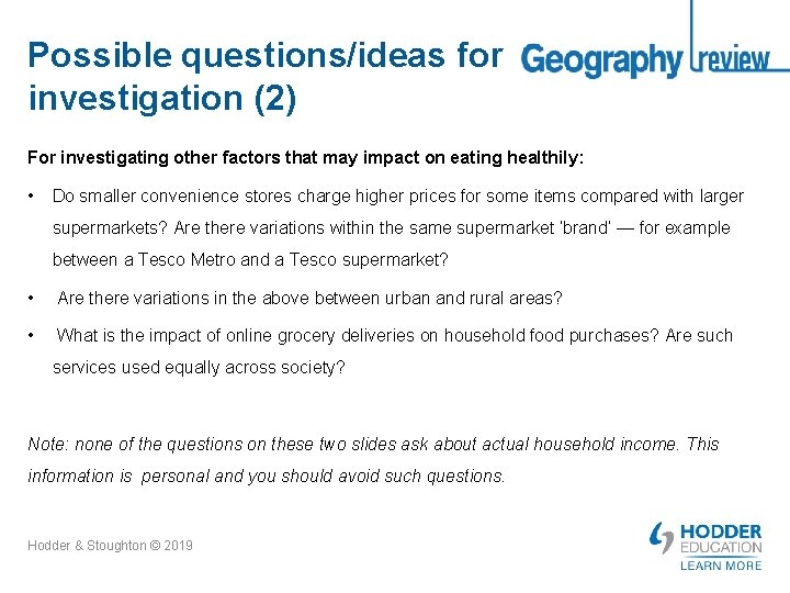 Possible questions/ideas for investigation (2) For investigating other factors that may impact on eating