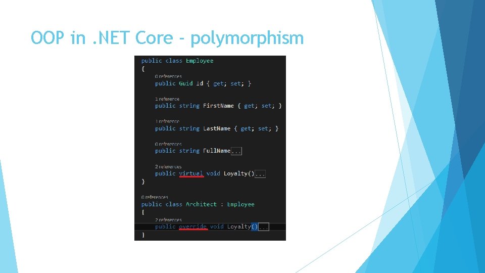 OOP in. NET Core - polymorphism 