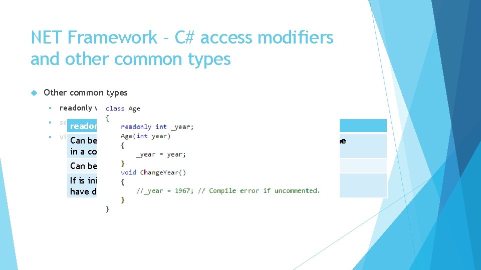 NET Framework – C# access modifiers and other common types Other common types §