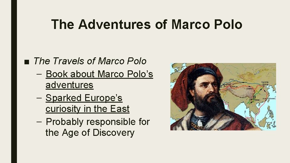 The Adventures of Marco Polo ■ The Travels of Marco Polo – Book about