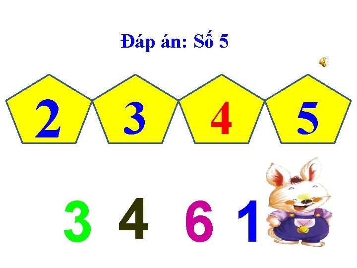 Đáp án: Số 5 2 3 4 61 5 