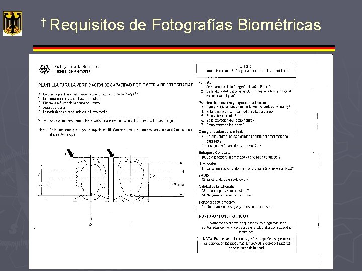 † Requisitos de Fotografías Biométricas 