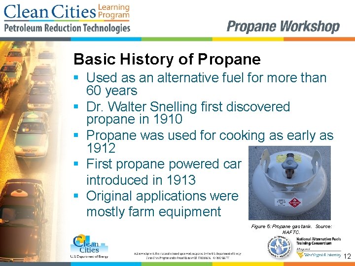 Basic History of Propane § Used as an alternative fuel for more than 60