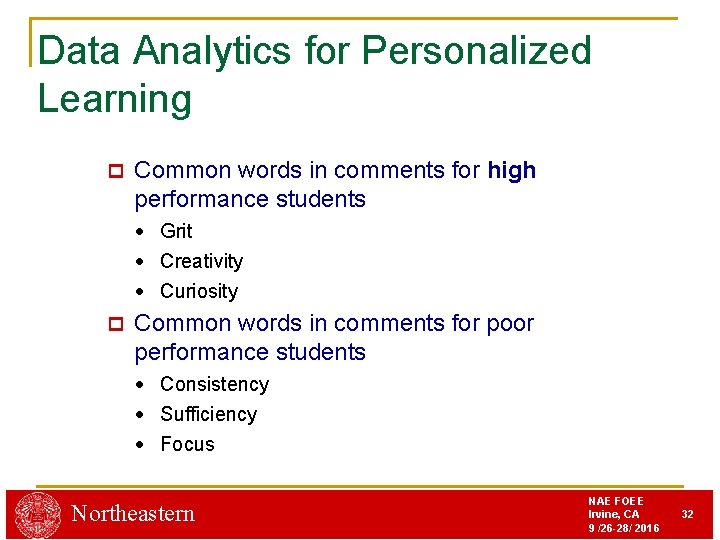 Data Analytics for Personalized Learning p Common words in comments for high performance students
