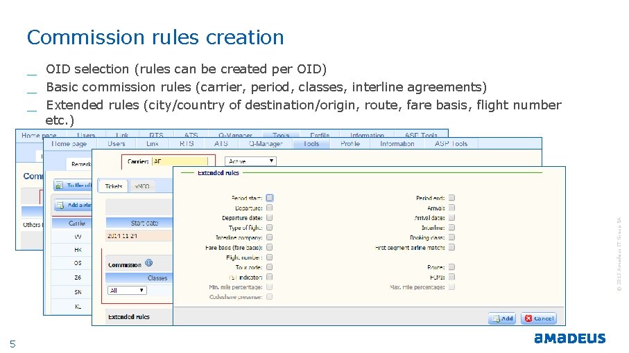 Commission rules creation _ OID selection (rules can be created per OID) _ Basic